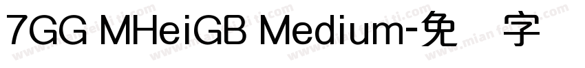 7GG MHeiGB Medium字体转换